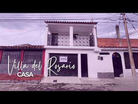 CASA EN VENTA, VILLA DEL ROSARIO, ITEM 4480