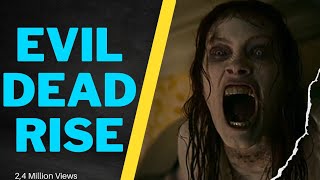 Evil Dead Rise | full movie | unseen clip | movie review | latest film | The film focus | 2023
