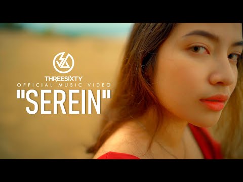 THREESIXTY - SEREIN  ( Official Music Video )