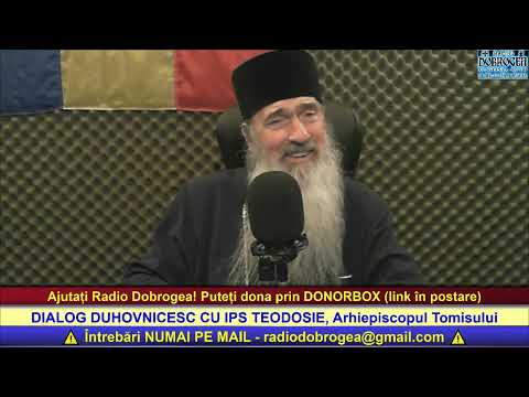🔴 IPS Teodosie la Cuvantul Ierarhului, Dialog Duhovnicesc cu Ascultatorii