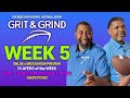 Grit And Grind 2025 WEEK 5