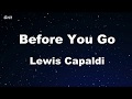 Karaoke♬ Before You Go - Lewis Capaldi 【No Guide Melody】 Instrumental