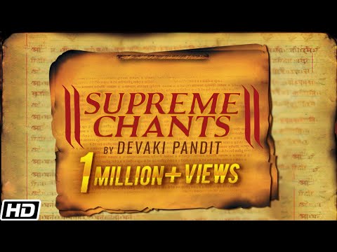 Supreme Chants for Protection & Prosperity | Devaki Pandit | रक्षा और समृद्धी मंत्र