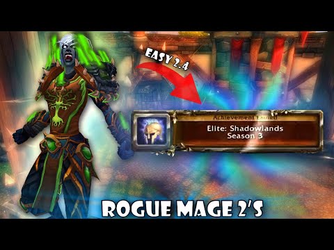 High rated Rogue-Mage 2s 2400 push achieved WoW Arena