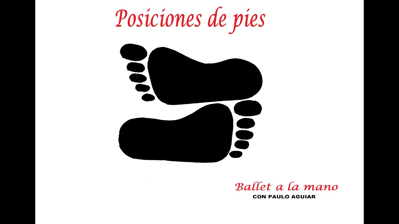 Posiciones de pies-Ballet a la mano
