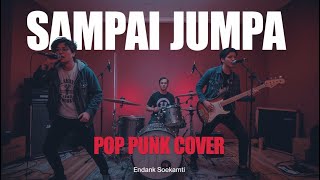 Download lagu Sampai Jumpa - Endank Soekamti | Pop Punk Cover | Rock Energi 2025 | Lagu Viral Tiktok mp3 Download lagu Sampai Jumpa - Endank Soekamti | Pop Punk Cover | Rock Energi 2025 | Lagu Viral Tiktok mp3