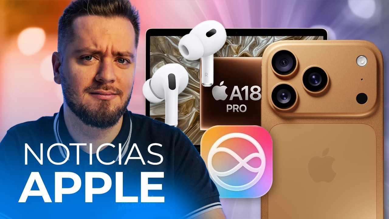 El plan secreto de Apple con Siri, filtraciones iPhone 17 Pro, MacBook por 599$ y más noticias Apple