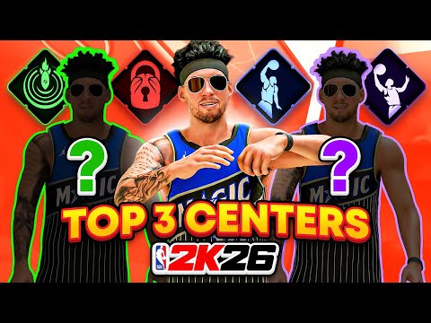 TOP 3 BEST CENTER BUILDS ON NBA 2K26 AFTER PATCH! BEST BIG MAN BUILDS NBA 2K26