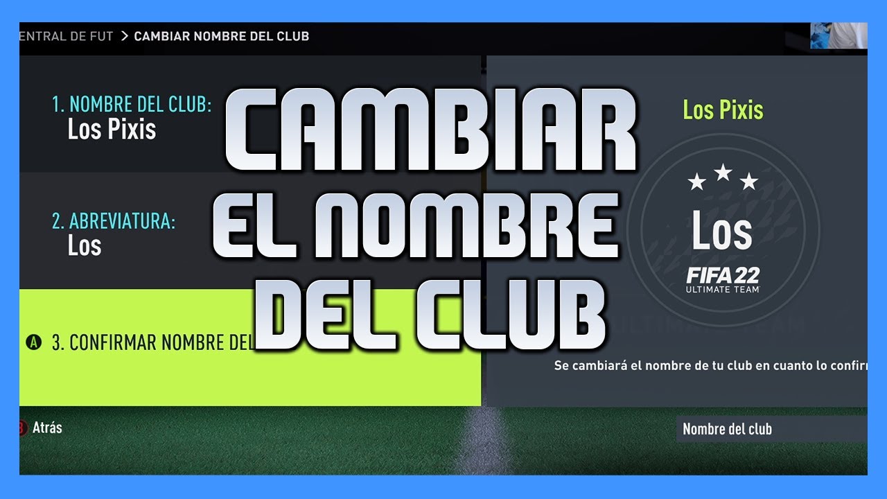 COMO CAMBIAR el NOMBRE del CLUB en FIFA 22 ULTIMATE TEAM 🚀