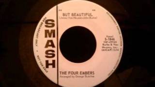 Four Embers - But Beautiful - Nice Early 60's Bronx Doo Wop Ballad
