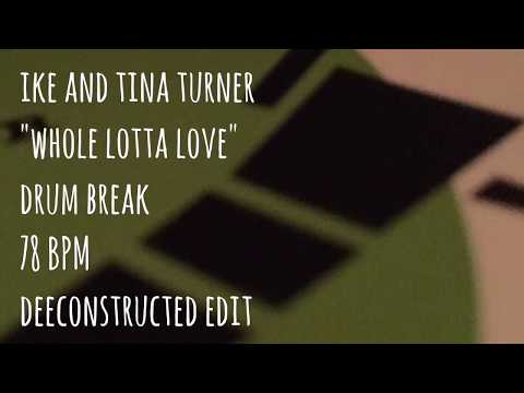 Ike & Tina Turner "Whole Lotta Love" Drum Break (78 BPM)