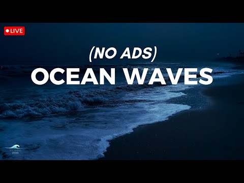 🔴 Sleep For 24 Hours Straight, High Quality Stereo Ocean Sounds Of Rolling Waves For Deep Sleeping