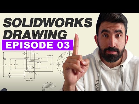 SOLIDWORKS Drawing EP03 | BOM | Sheets | Customization