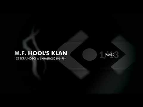 M.F. Hools Klan - Wjazd