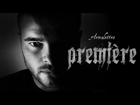 Armalettre - Première
