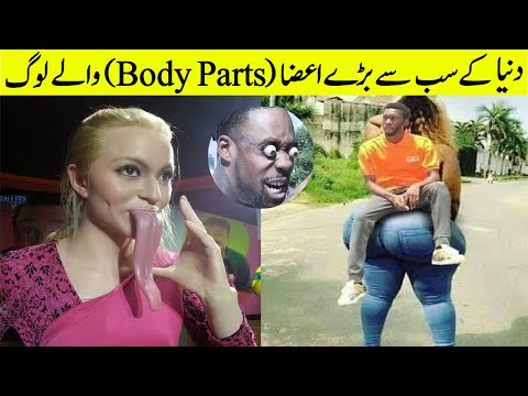 People With Biggest And Longest Body Parts In The World