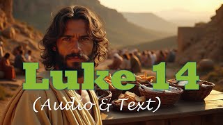 Luke 14 | KJV AUDIO BIBLE (With Text & Images)