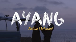 Download lagu Ayang - Nabila Maharani (peluk lah tubuhku, kecup keningku) #liriklagu #viraltiktok #musikindonesia mp3
