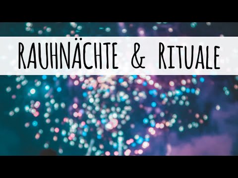 #7 Magische Bräuche für die Silvesternacht (RAUHNÄCHTE & RITUALE)