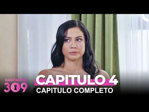 Habitación 309 Capítulo 4 - Capítulo Completo (Capítulo Doblado)