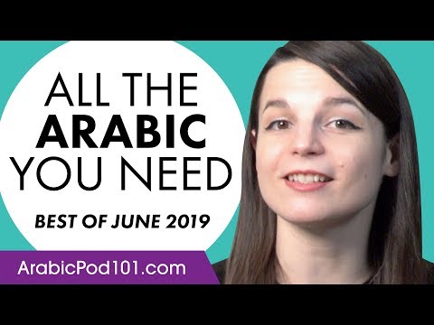 Your Monthly Dose of Arabic - Best of June 2019