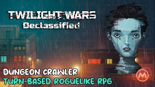 A Darkest Dungeon Crawler Wannabe: Twilight Wars Declassified