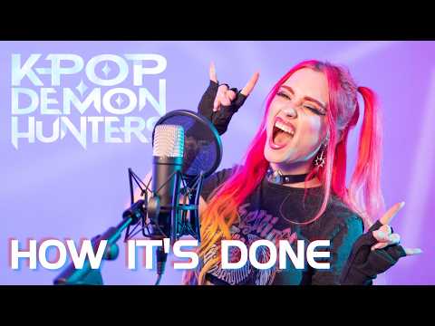 How It’s Done (KPop Demon Hunters Cover) – Wønder