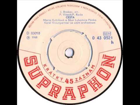 Marta Kubišová - Cesta [1968 Vinyl Records 45rpm]
