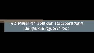 Belajar PostgreSQL : Membuat dan Memilih Table dan Database yang diinginkan