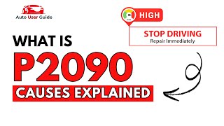 OBD Code p2090 Guide to Repair