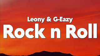 Download lagu Leony & G-Eazy - Rock n Roll (Lyrics) mp3