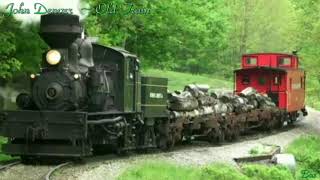 John Denver ~ Old Train ~ Baz