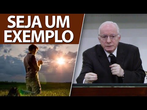 Seja um Exemplo | pregação em Filipenses 4:8 | Pastor Paulo Seabra