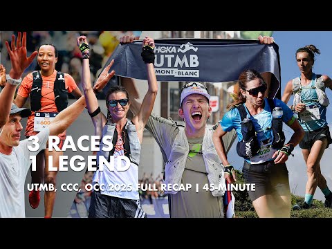 UTMB World Series Finals 2025 | OCC, CCC & UTMB Full Recap | 45-minute of Epic Trail Running