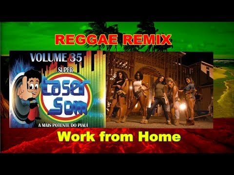 Laser Som  Vol 35 - Work from Home - Reggae Remix 2017