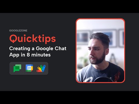 Creating a Google Chat app in 8 minutes | Quicktips