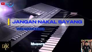 Download lagu Ilir7 - JANGAN NAKAL SAYANG || versi ganjur kalimantan mp3
