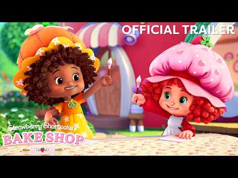 Strawberry Shortcake’s Bake Shop | Official Trailer