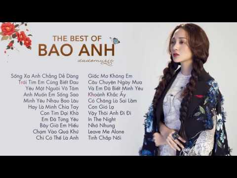 Bảo Anh -  Tuyển Tập Những Bài Hát Hay Nhất