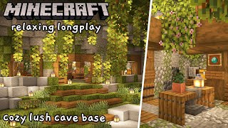 Minecraft Relaxing Longplay - Building a Cozy Lush Cave Base (No Commentary) [1.18]