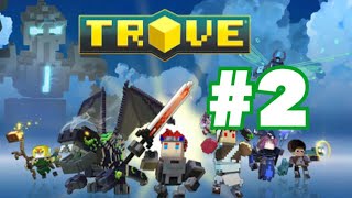 TROVE実況プレイ#2