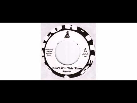 Spencer  - Can't Win This Time - 7" - Shiloh-Ites