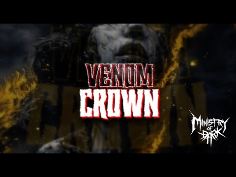 Ministry Of Dark - Venom Crown [Lyric Video]