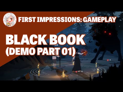 First Impressions || Black Book (Demo Gameplay Part 01)