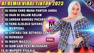 Download lagu DJ TIKTOK TERBARU 2023 DJ KUDA YANG MANA PANTUN JA... mp3
