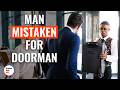 Man Mistaken For Doorman DramatizeMe