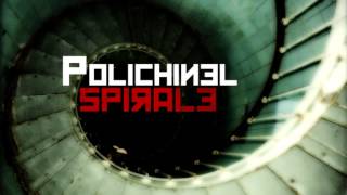 POLICHINEL - SPIRALE - [ OFFICIAL ]
