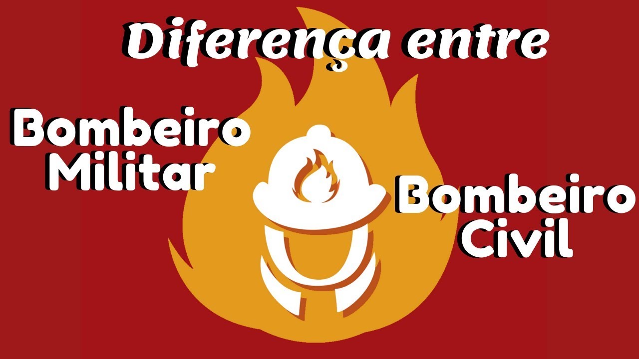 Qual a Diferença entre Bombeiro Militar e Bombeiro Civil? Principais diferenças entre bombeiros