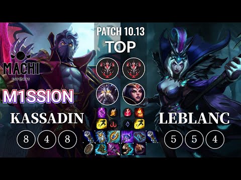 MCX M1ssion Kassadin vs LeBlanc Top - KR Patch 10.13