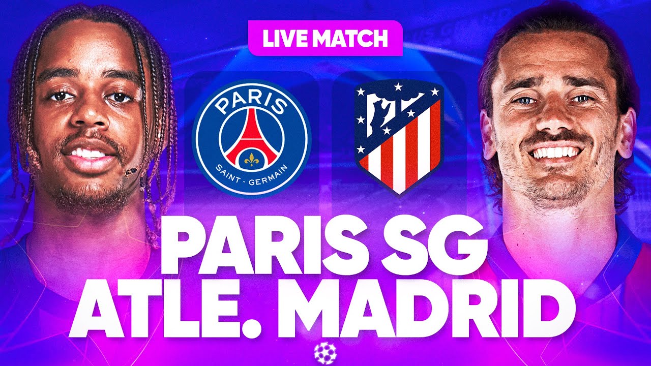 🔴🔵 PSG - ATLETICO MADRID LIVE / 🔥ALLEZ PARIS ! / 🚨VICTOIRE OBLIGATOIRE ! / LIGUE DES CHAMPIONS / LDC
